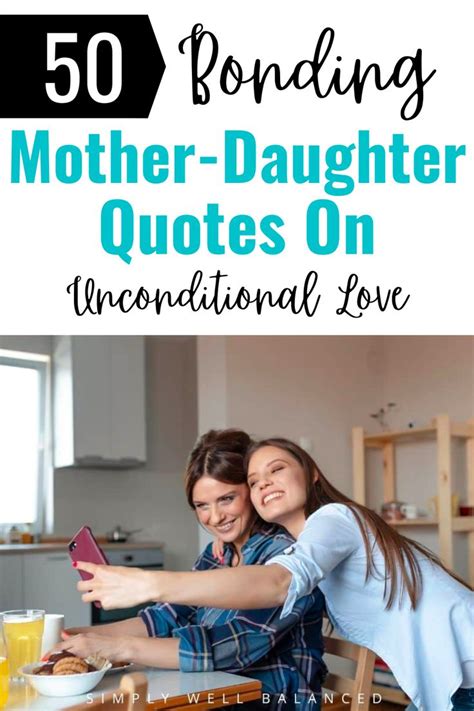 unconditional love mother daughter quotes|50+ Bonding Mother